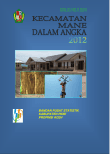 Kecamatan Mane Dalam Angka 2012