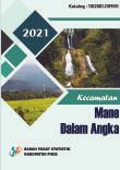 Kecamatan Mane Dalam Angka 2021